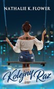 Polska książka : Kolejny Ra... - Nathalie K. Flower