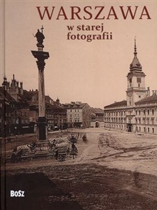 Obrazek Warszawa w starej fotografii