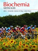 Biochemia ... - John L. Tymoczko, Jeremy M.. Berg, Lubert Stryer - Ksiegarnia w UK