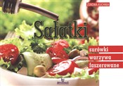 Sałatki, s... - Małgorzata Szcześniak -  foreign books in polish 