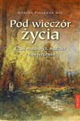 Zobacz : Pod wieczó... - Marian Pisarzak