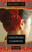 Książka : Targowisko... - Mingmei Yip