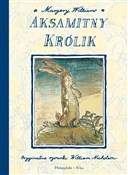 Książka : Aksamitny ... - Margery Williams