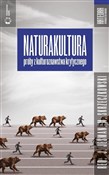 Zobacz : Naturakult... - red. Joanna Jeśman, Mateusz Skrzeczkowski