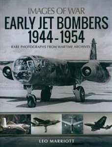 Picture of Early Jet Bombers, 1944-1954 Rare Photographs from Wartime Archives