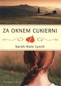 Za oknem c... - Sarah-Kate Lynch -  Polish Bookstore 