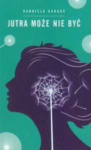 Picture of Jutra może nie być