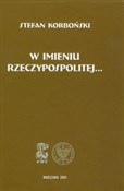polish book : W imieniu ... - Stefan Korboński