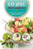 Co jeść pr... - Wiesława Rusin -  Polish Bookstore 