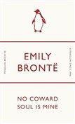 Zobacz : No Coward ... - Emily Brontë