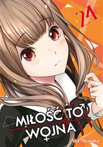 Obrazek KAGUYA-SAMA Miłość to wojna. Tom 24