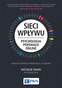 Obrazek Sieci wpływu Psychologia perswazji on-line