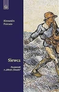 Obrazek Siewca. Przypowieść o "dobrym początku"
