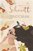 Trucicielk... - Eric-Emmanuel Schmitt -  foreign books in polish 