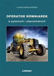 Obrazek Operator równiarek w pytaniach i odpowiedziach