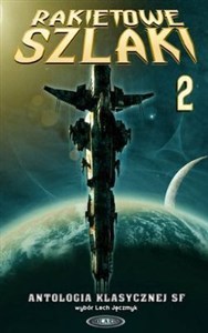 Obrazek Rakietowe szlaki t.2