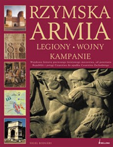 Picture of Rzymska armia. Legiony, wojny, kampanie