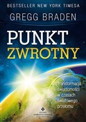 Punkt zwro... - Gregg Braden -  books in polish 