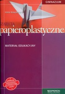 Obrazek Zajęcia papieroplastyczne Materiał edukacyjny Gimnazjum