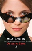Ostatni sk... - Ally Carter -  foreign books in polish 