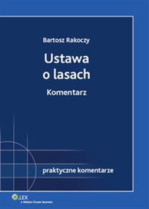 Picture of Ustawa o lasach Komentarz