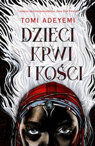 Obrazek Dzieci krwi i kości