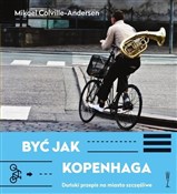 Zobacz : Być jak  K... - Mikael Colville-Andersen