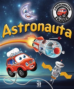 Obrazek Samochodzik Franek. Astronauta