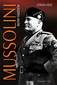 Obrazek Mussolini. Butny faszysta
