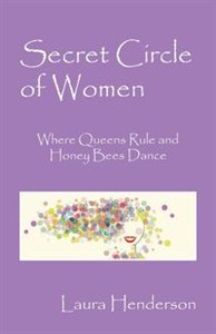 Obrazek Secret Circle of Women Where Queens Rule and Honey Bees Dance
