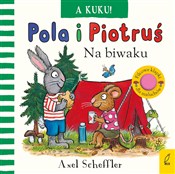 Pola i Pio... - Axel Scheffler -  foreign books in polish 