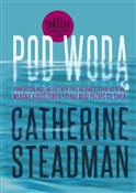 Pod wodą - Catherine Steadman - Ksiegarnia w UK
