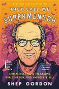 They Call ... - Shep Gordon -  foreign books in polish 