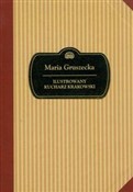 Polska książka : Ilustrowan... - Maria Gruszecka