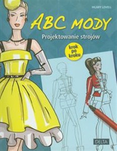 Obrazek ABC mody Projektowanie strojów krok po kroku