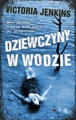 Dziewczyny... - Victoria Jenkins - Ksiegarnia w UK