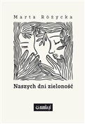 Naszych dn... - Marta Różycka -  books from Poland