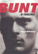 Bunt w Tre... - Samuel Willenberg -  Książka z wysyłką do UK