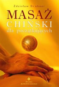 Obrazek Masaż chiński dla początkujących