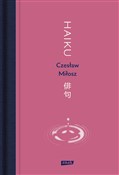 Haiku - Czesław Miłosz -  foreign books in polish 