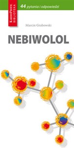 Obrazek Nebiwolol 44 pytania i odpowiedzi