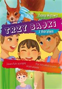 Trzy bajki... - Bożena Wojtowicz -  Polish Bookstore 