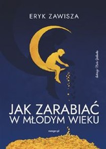 Obrazek Jak zarabiać w młodym wieku