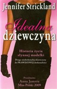 Idealna dz... - Jennifer Strickland -  Książka z wysyłką do UK