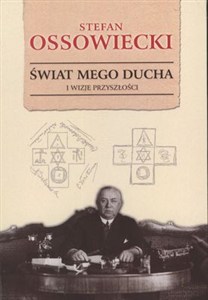 Obrazek Świat mego ducha i wizje przyszłości