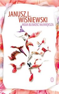 Obrazek Moja bliskość największa