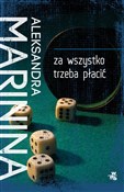 Za wszystk... - Aleksandra Marinina -  Polish Bookstore 