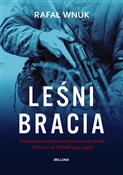 Leśni brac... - Rafał Wnuk -  foreign books in polish 