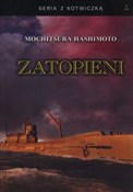 Zatopieni ... - Mochitsura Hashimoto -  foreign books in polish 