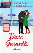 Dwie gwiaz... - Katarzyna Bester -  foreign books in polish 